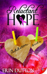 Title: Reluctant Hope, Author: Erin Dutton