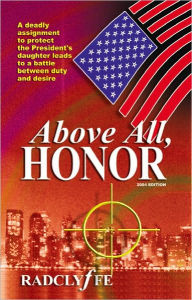 Title: Above All, Honor, Author: Radclyffe
