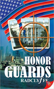 Title: Honor Guards, Author: Radclyffe