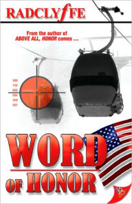 Title: Word of Honor, Author: Radclyffe