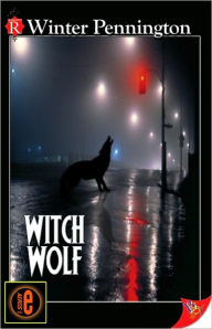 Title: Witch Wolf, Author: Winter Pennington