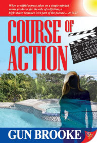 Title: Course of Action, Author: Gun Brooke
