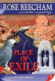 Title: Place of Exile, Author: Rose Beecham