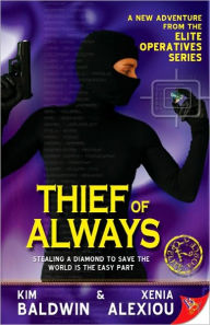 Title: Thief of Always (Elite Operatives Series #2), Author: Kim Baldwin