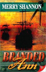 Title: Branded Ann, Author: Merry Shannon