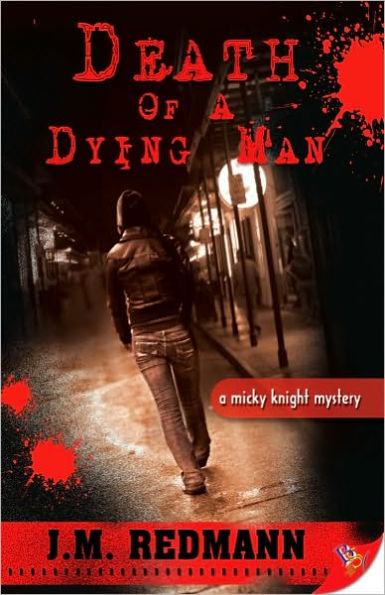 Death of a Dying Man (Micky Knight Series #5)