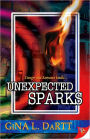 Unexpected Sparks