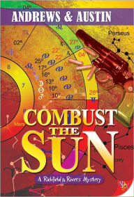 Title: Combust the Sun, Author: Andrews