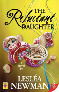 Title: The Reluctant Daughter, Author: Lesléa Newman