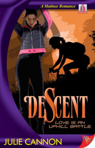 Title: Descent, Author: Julie Cannon