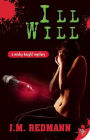 Ill Will (Micky Knight Series #7)