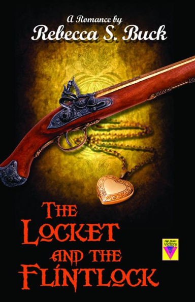 The Locket and the Flintlock