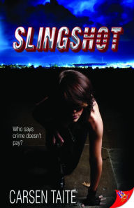 Title: Slingshot, Author: Carsen Taite