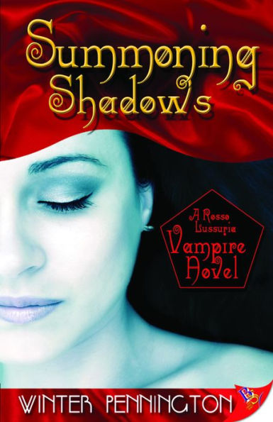 Summoning Shadows:A Rosso Lussuria Vampire Novel