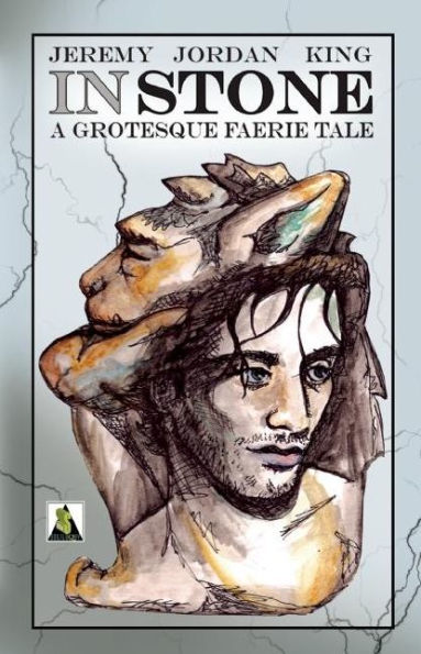 Stone: A Grotesque Faerie Tale