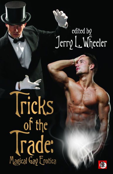 Tricks of the Trade: Magical Gay Erotica