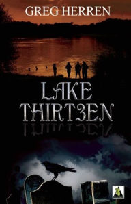 Title: Lake Thirteen, Author: Greg Herren