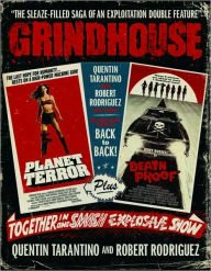 Title: Grindhouse: The Sleaze-filled Saga of an Explitation Double Feature, Author: Quentin Tarantino