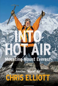 Title: Into Hot Air: Mounting Mount Everest Another 