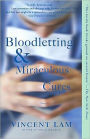 Bloodletting and Miraculous Cures