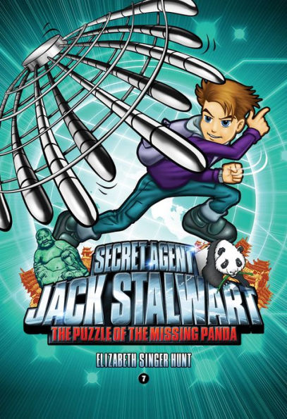 The Puzzle of the Missing Panda: China (Secret Agent Jack Stalwart Series #7)