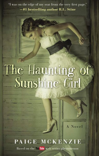 The Haunting of Sunshine Girl (Haunting of Sunshine Girl Series #1)
