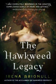 Title: The Hawkweed Legacy, Author: Irena Brignull