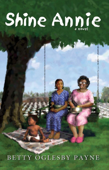 Shine Annie: A Novel