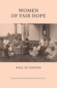 Title: Women of Fair Hope, Author: Paul Gaston