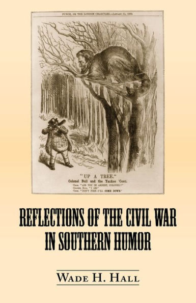 Reflections of the Civil War Southern Humor