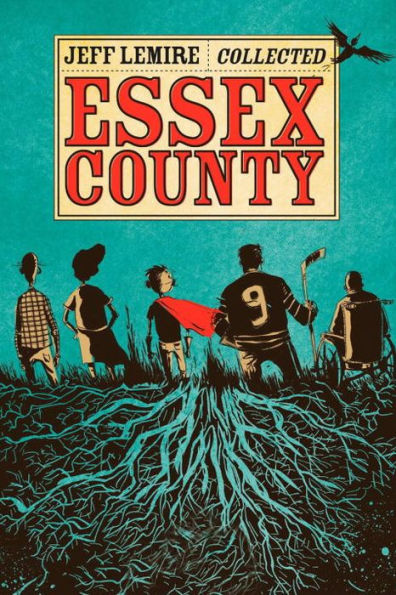 Collected Essex County (Tales from the Farm, Ghost Stories, and The Country Nurse)