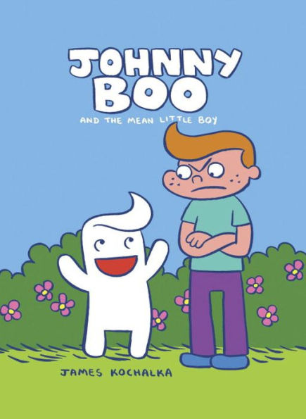 Johnny Boo and the Mean Little Boy (Johnny Book 4)