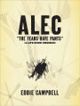 ALEC: The Years Have Pants (A Life-Size Omnibus)