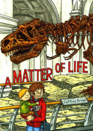 Title: A Matter of Life, Author: Jeffrey Brown