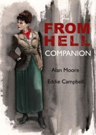 Title: The From Hell Companion, Author: Alan Moore