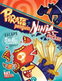 Pirate Penguin vs Ninja Chicken Volume 2: Escape From Skull-Fragment Island!