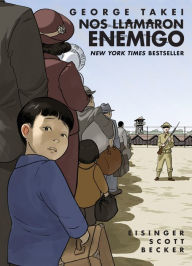 Nos llamaron Enemigo (They Called Us Enemy Spanish Edition)