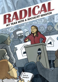 English books audio free download Radical: My Year with a Socialist Senator