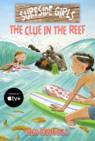 Ebooks download free for mobile Surfside Girls: The Clue in the Reef