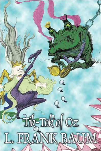 Tik-Tok of Oz (Oz Series #8)