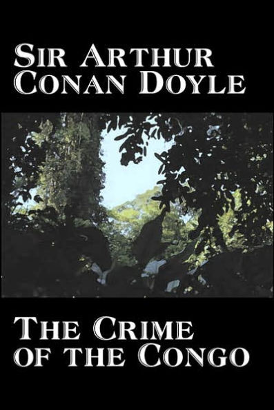 The Crime of the Congo by Arthur Conan Doyle, History, Africa