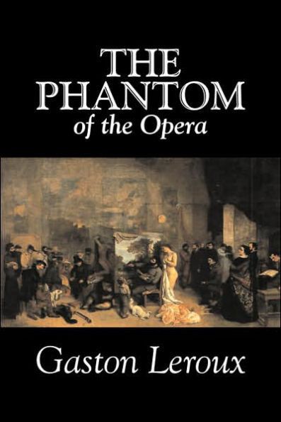 The Phantom of the Opera