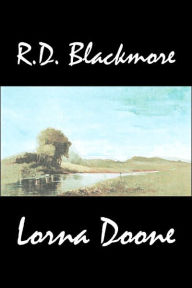 Title: Lorna Doone, Author: R. D. Blackmore