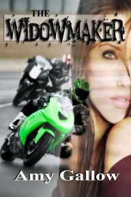 Title: The Widowmaker, Author: Amy Gallow