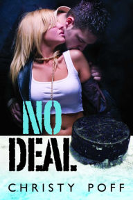 Title: No Deal, Author: Christy Poff