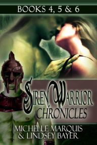Title: Siren Warrior Chronicles: Books 4, 5 and 6, Author: Michelle O'Neill
