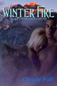 Title: Winter Fire, Author: Christy Poff