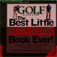 Title: GOLF The Best Little Instruction Book Ever!: Pocket Edition, Author: Editors of Golf Magazine