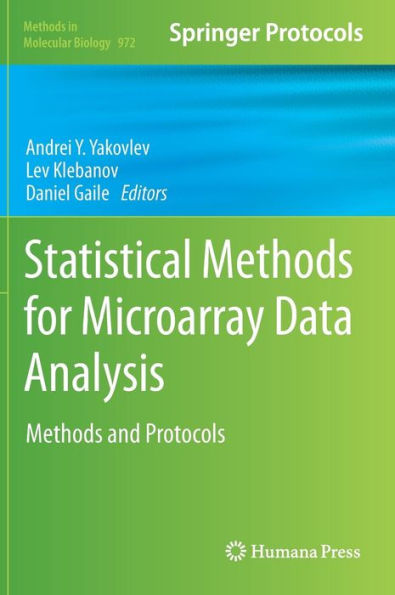 Statistical Methods for Microarray Data Analysis: Methods and Protocols / Edition 1