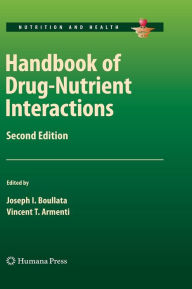 Title: Handbook of Drug-Nutrient Interactions, Author: Joseph I. Boullata